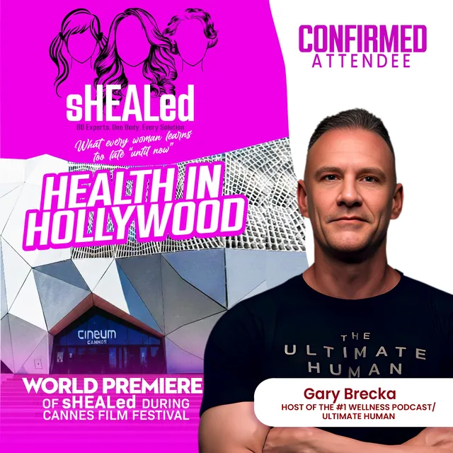 Confirmed attendee poster for Gary Brecka, sHEALed world premiere during the Cannes Film Festival
